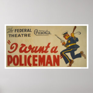 Affiche Je veux un policier WPA 1936