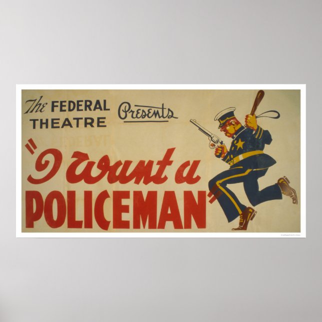 Affiche Je veux un policier WPA 1936 (Devant)