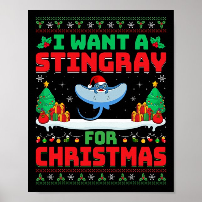 Affiche Je Veux Un Stingray Pour Noël Stingray Lover San (Devant)