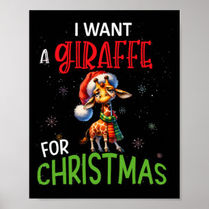 Affiche Je Veux Une Giraffe Pour Noël Drôle Mignonne Byby