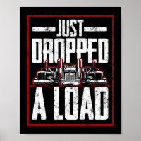 Je viens de laisser tomber Charger Funny Trucker T