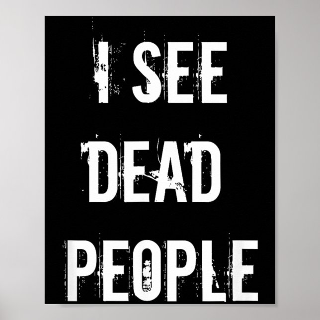 Affiche Je vois des gens morts Funny Halloween (Devant)