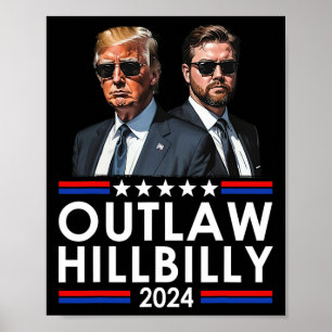 Affiche Je vote pour l'hors-la-loi et le Trump à la collin