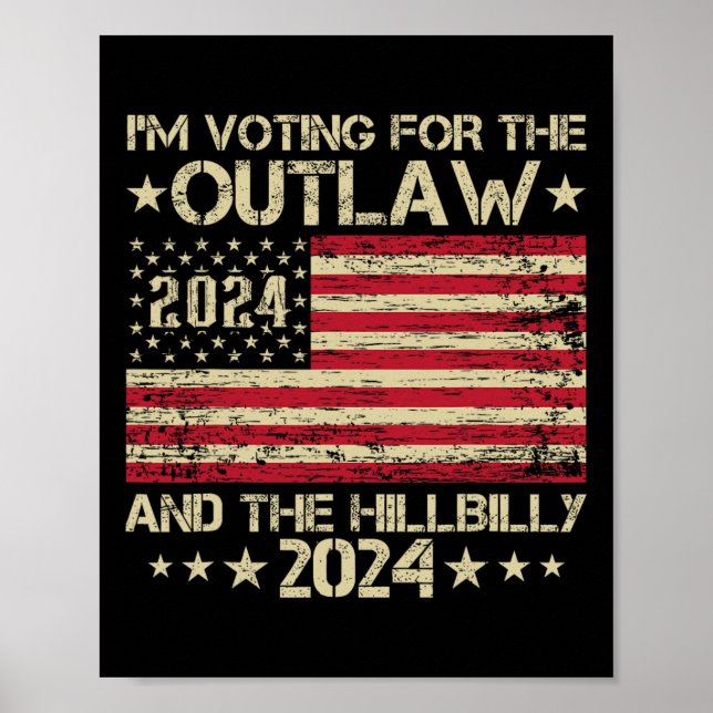 Affiche Je vote pour l'Outlaw et l'élection Hillbilly (Devant)