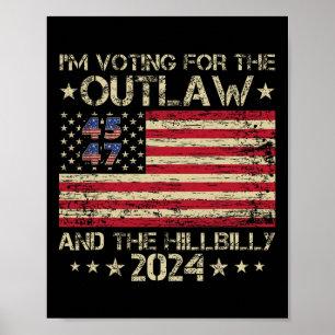 Affiche Je vote pour l'Outlaw et l'élection Hillbilly
