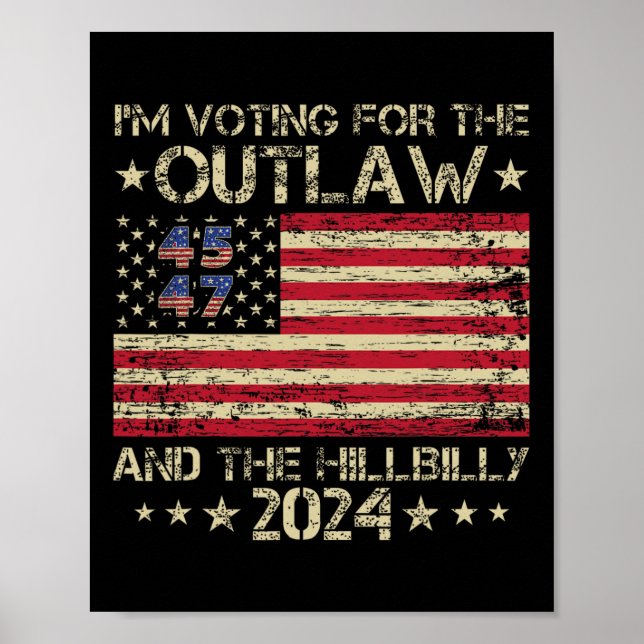 Affiche Je vote pour l'Outlaw et l'élection Hillbilly (Devant)