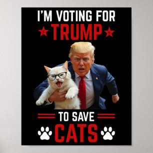 Affiche Je vote pour Trump pour sauver les chats Trump 202