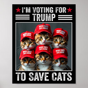 Affiche Je vote pour Trump pour sauver les chats Trump 202