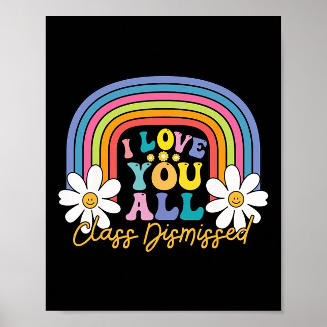 Affiche Je Vous Aime Tous Classe Rejeté Dernier Jour De L' (Devant)
