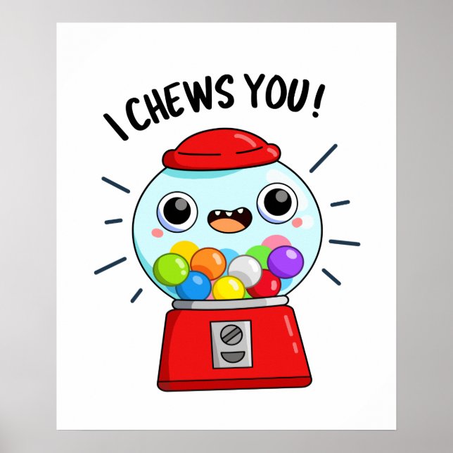 Affiche Je Vous Chevonne Drôle Gumball Machine Pun (Devant)