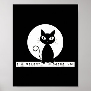 Affiche Je Vous Juge Silencieusement Chat Stare Mème Drôle