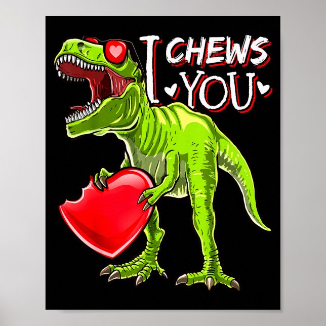 Affiche Je vous mâche la Saint-Valentin T Rex Dinosaure Ch (Devant)