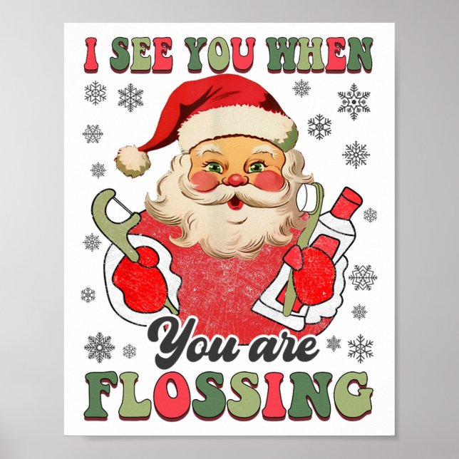Affiche Je vous vois quand vous faites du flossing Noël De (Devant)