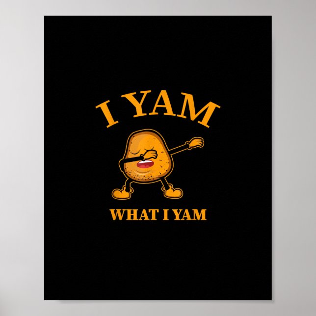 Affiche Je Yam Ce Que J'Ai Yam Potatoueur Ou Danseur (Devant)