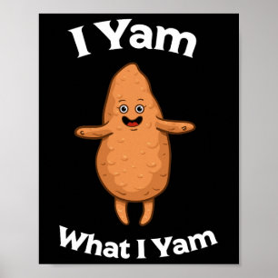 Affiche Je Yam Ce que je Yam Chemise - Danser de la pomme