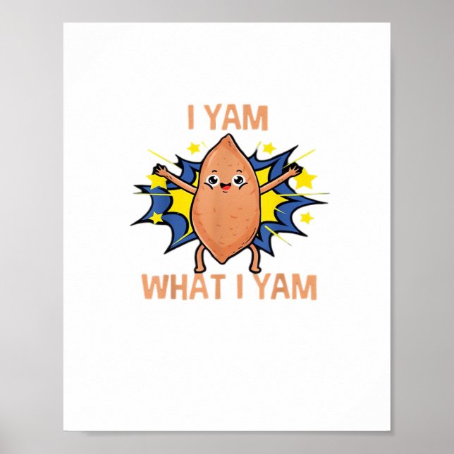 Affiche Je Yam Ce Que Je Yam Funny Sweet Potato Thanksgivi (Devant)
