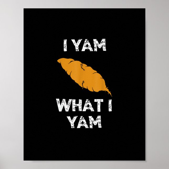 Affiche Je Yam Ce Que Je Yam Funny Thanksgiving (Devant)