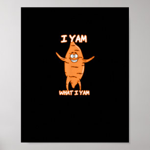 Affiche Je Yam Ce Que Je Yam Sweet Potato Thanksgiving