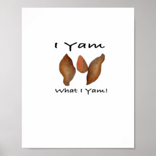 Affiche Je Yam What I Yam, I Yam What I Yam, Comical, mign