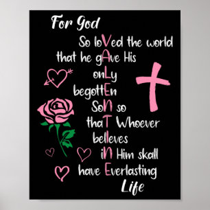 Affiche Jean 316 Pour Dieu Si Aimé Le Monde Valentines Chr