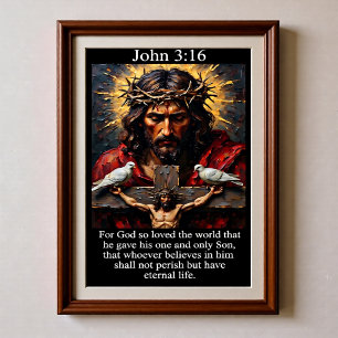 Affiche Jean 3:16 Crucifixion Passion du Christ Colombe bl