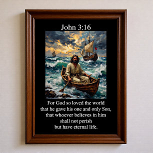 Affiche Jean 3:16 Jésus maniant un bateau en bois sur une