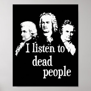 Affiche J'écoute des personnes mortes - Enseignant en musi