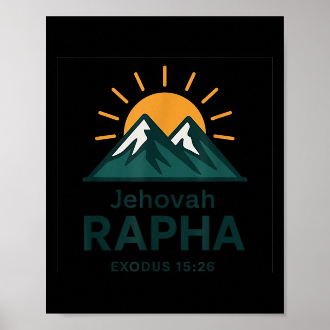Affiche Jehovah Rapha Christian Faith Mountain Bible Verse (Devant)