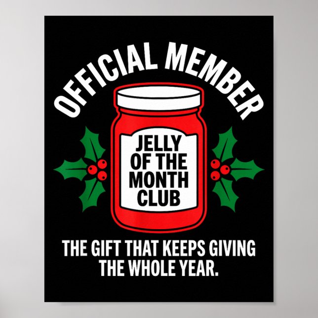 Affiche Jelly Of The Month Club Member Funny Christmas  (Devant)