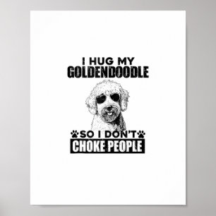 Affiche J'Embrasse Mon Goldendoodle Donc Je Ne Choque Pas 