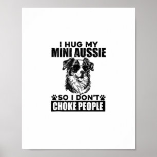 Affiche J'Embrasse Mon Mini Aussie Donc Je Ne Choque Pas L