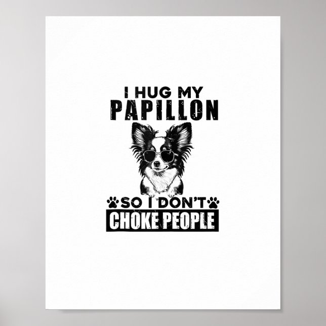 Affiche J'Embrasse Mon Papillon Donc Je N'Étouffe Pas Les  (Devant)