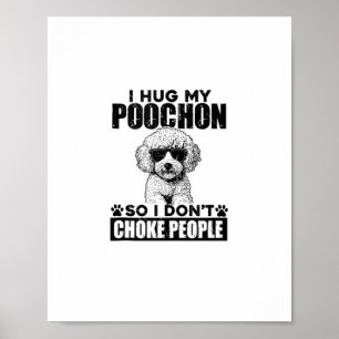 Affiche J'Embrasse Mon Poochon Pour Ne Pas Choquer Les Gen