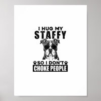 J'Embrasse Mon Staffy Donc Je Ne Choque Pas Les Ge