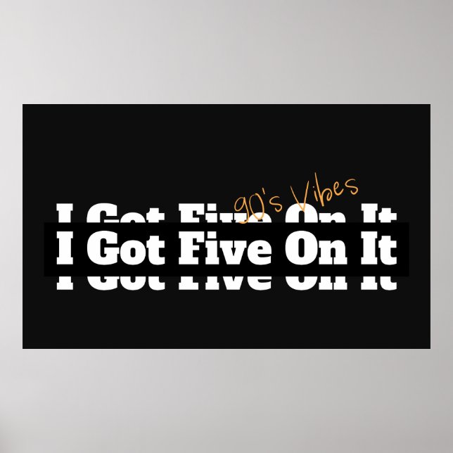 Affiche J'En Ai Cinq Sur Il 90s Lyric (Devant)