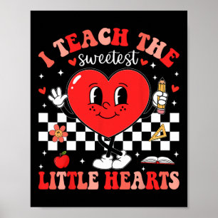 Affiche J'enseigne aux plus doux petits coeurs Professeur