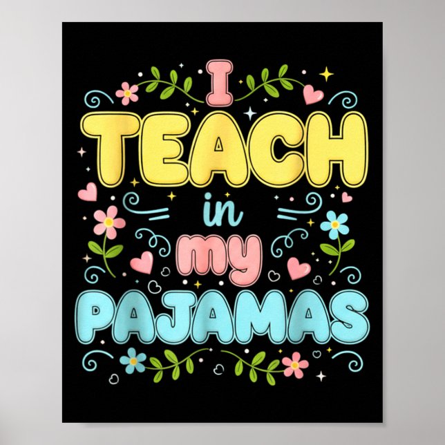 Affiche J'enseigne dans mes pyjamas Professeur virtuel en  (Devant)
