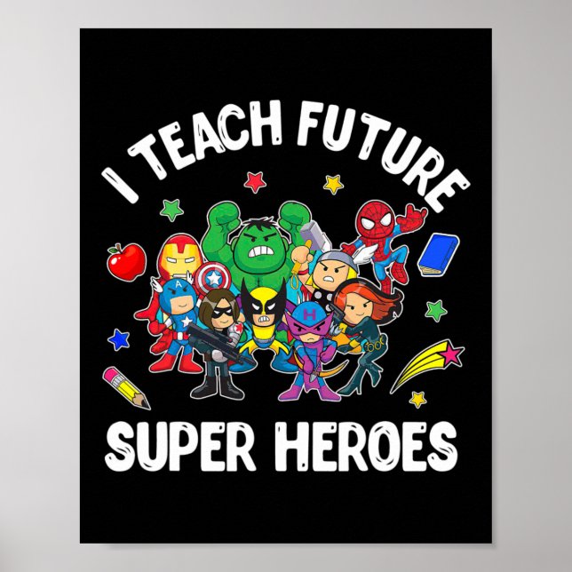Affiche J'Enseigne Futur Super Héros Tee Cadeau Enseigneme (Devant)