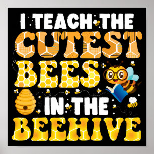 Affiche J'Enseigne Les Abeilles Les Plus Cuttes Dans L'Ens