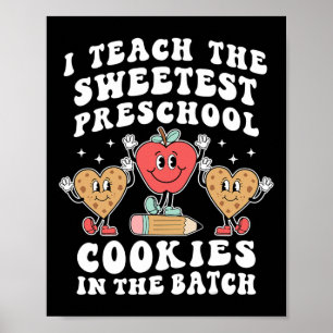 Affiche J'Enseigne Les Cookies Préscolaire Les Plus Doux P