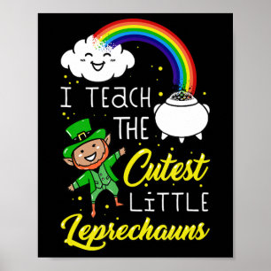Affiche J'Enseigne Les Petits Leprechauns Les Plus Crousti