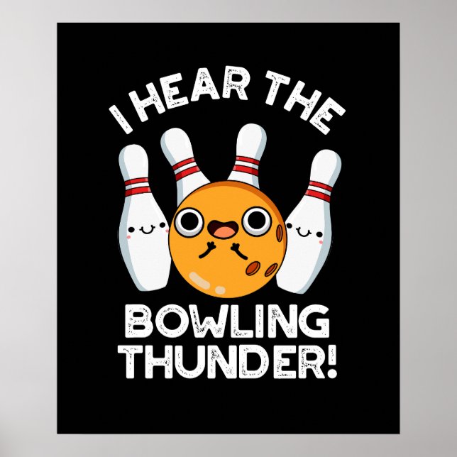 Affiche J'Entends Le Bowling Thunder Sports Pun Dark BG (Devant)