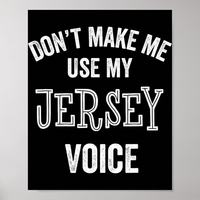 Affiche Jersey Voice Accent New Jersey Funny Gift Jerseyan (Devant)
