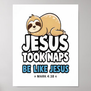 Affiche Jésus A Fait La Sieste, Fantastique Sloth