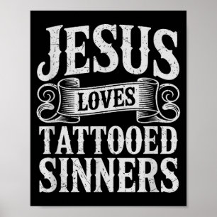 Affiche Jésus aime les pécheurs tatoués Foi chrétienne tat