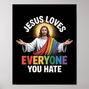 Affiche Jésus aime tous ceux que vous haïssez