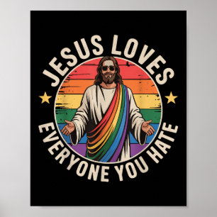 Affiche Jésus aime tous ceux que vous haïssez