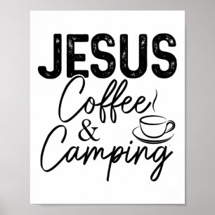 Affiche Jésus Café Et Camping Chrétien Campeur Nature L