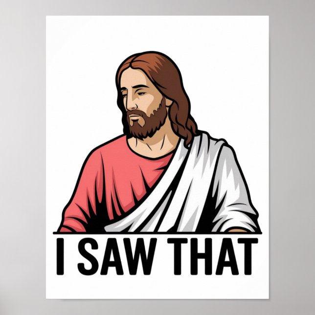 Affiche Jésus chrétien vous regarde, Jésus j'ai vu ça (Devant)