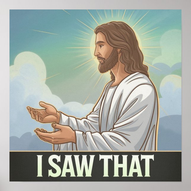 Affiche Jésus chrétien vous regarde, Jésus j'ai vu ça (Devant)